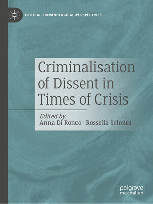 cover image of Criminalisation of Dissent in Times of Crisis